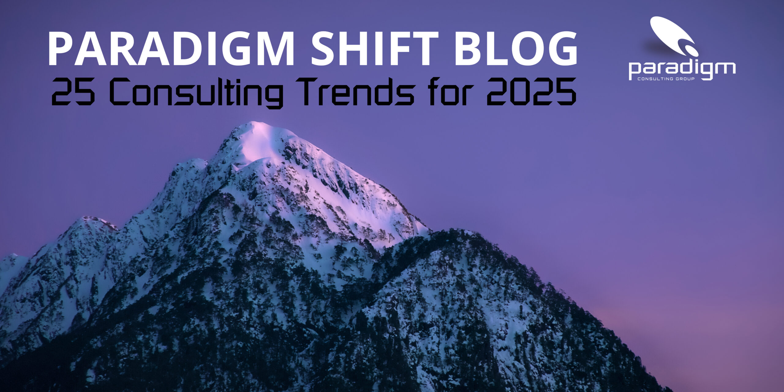 25 Trends for Consulting in 2025